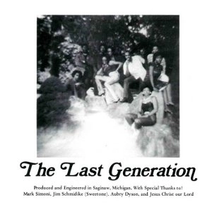 LAST GENERATION / ラスト・ジェネレイション / JUST A CHANCE IN LIFE + YOU'RE ALL I NEED