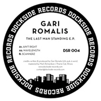 GARI ROMALIS / ガリ・ロマリス / LAST MAN STANDING E.P.