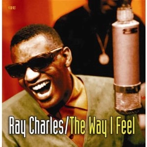 RAY CHARLES / レイ・チャールズ / WAY I FEEL