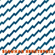 BLOWMAN / BLOWMAN NON STOP MIX