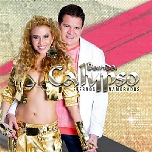 BANDA CALYPSO / バンダ・カリプソ / ETERNOS NAMORADOS