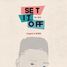 FREQNIK & WDRE / SET IT OFF REMIX