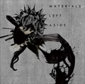 THE UNDIVIDE / アンディヴァイド / ＭＡＴＥＲＩＡＬＳ　ＬＥＦＴ