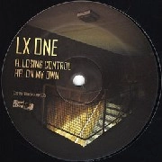 LX ONE / LOSING CONTROL/ON MY OWN