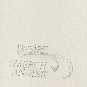 MERCHANDISE / マーチャンダイズ / CHILDREN OF DESIRE