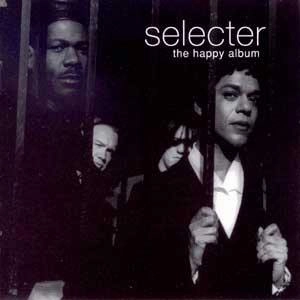 THE SELECTER / THE HAPPY ALBUM