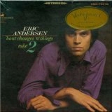 ERIC ANDERSEN / エリック・アンダースン / BOUT CHANGES N THINGS TAKE2