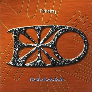 BARAKA / バラカ / TRINITY