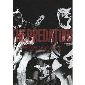 THE PREDATORS / プレデターズ / Monster in your head 2012.10.12 at Zepp Tokyo