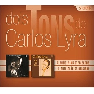 CARLOS LYRA / カルロス・リラ / DOIS TONS DE CARLOS LYRA(2CD)