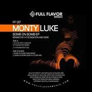 MONTY LUKE / BOMB ON BOMB