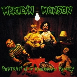 MARILYN MANSON / マリリン・マンソン / ポートレート･オブ･アン･アメ
