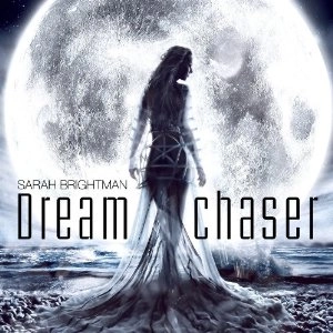 SARAH BRIGHTMAN / サラ・ブライトマン / ドリームチェイサー（夢追人）