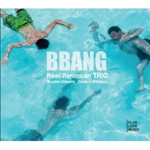 REMI PANOSSIAN / レミ・パノシアン / BBANG