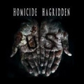 HOMICIDE HAGRIDDEN / US