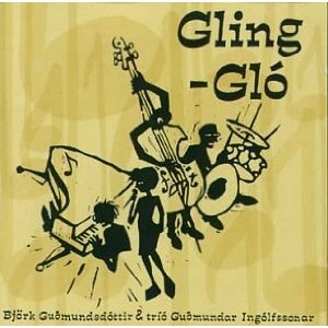 BJORK / ビョーク / GLING-GLO