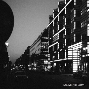 MOMENTFORM / MOMENTFORM