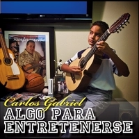 CARLOS GABRIEL / カルロス・ガブリエル / ALGO PARA ENTRETENERSE