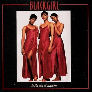 BLACKGIRL / ブラックガール / LET'S DO IT AGAIN