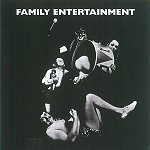 FAMILY (PROG) / ファミリー / ENTERTAINMENT - LIMITED