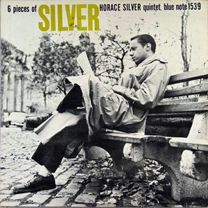 HORACE SILVER / ホレス・シルバー / 6 PIECES OF SILVER