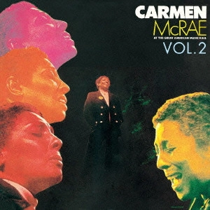 CARMEN MCRAE / カーメン・マクレエ / カーメン・マクレエ・アット・ザ・グレート・アメリカン・ミュージック・ホール Vol.2 / CARMEN MCRAE AT THE GREAT AMERICAN MUSIC HALL