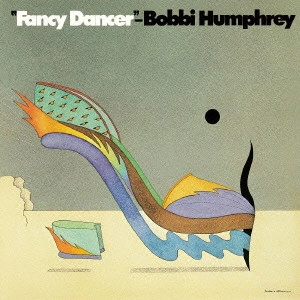 BOBBI HUMPHREY / ボビー・ハンフリー / ファンシー・ダンサー / FANCY DANCER