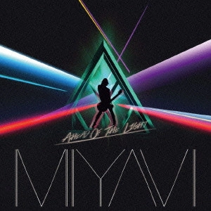 MIYAVI / Ahead Of The Light / AHEAD OF THE LIGHT