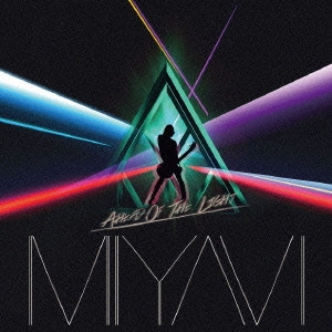 MIYAVI / Ahead Of The Light / AHEAD OF THE LIGHT