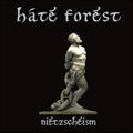HATE FOREST / NIETZSCHEISM<DIGI>