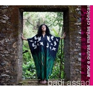 BADI ASSAD / バヂ・アサド / AMOR E OUTRAS MANIAS CRONICAS