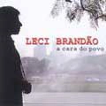 LECI BRANDAO / レシ・ブランダン / CARA DO POVO
