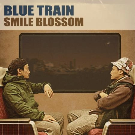 MiLESBROS (ex.SMILE BLOSSOM) / BLUE TRAIN