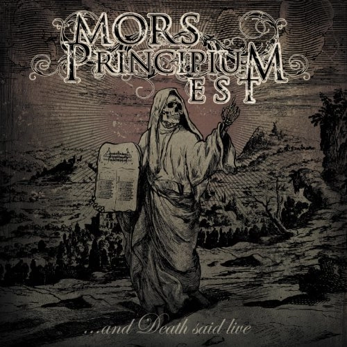 MORS PRINCIPIUM EST / モルス・プリンシピアム・エスト / AND DEATH SAID LIVE