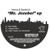 HOME & GARDEN / MZ.JEZEBEL