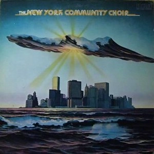 NEW YORK COMMUNITY CHOIR / ニュー・ヨーク・コミュニティ・クワイアー / NEW YORK COMMUNITY CHOIR (EXPANDED EDITION)