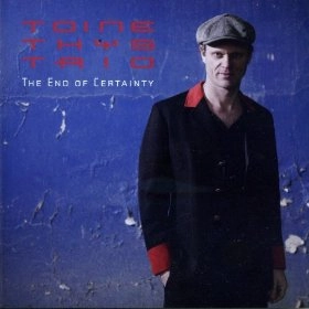 TOINE THYS / END OF CERTAINTY