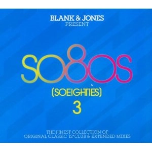 V.A. (BLANK & JONES PRESENT SO80S) / BLANK & JONES PRESENT SO80S (SO EIGHTIES)