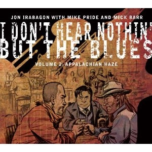 JON IRABAGON / ジョン・イラバゴン / I DON'T HEAR NOTHIN' BUT THE BLUES