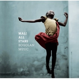 MALI ALL STARS / マリ・オール・スターズ / BOGOLAN MUSIC