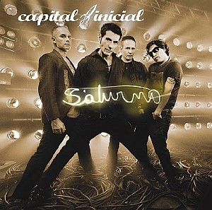 CAPITAL INICIAL / カピタル・イニシアル / SATURNO
