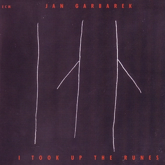 JAN GARBAREK / ヤン・ガルバレク / I TOOK UP THE RUNES(180G)
