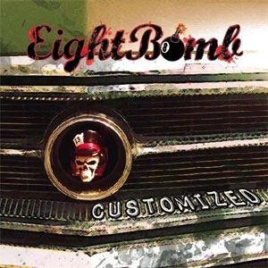 EIGHTBOMB / CUSTOMIZED