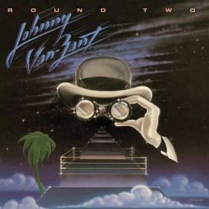 JOHNNY VAN ZANT / ジョニー・ヴァン・ザント / ROUND TWO