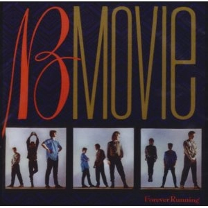 B-MOVIE / B・ムーヴィ / FOREVER RUNNING