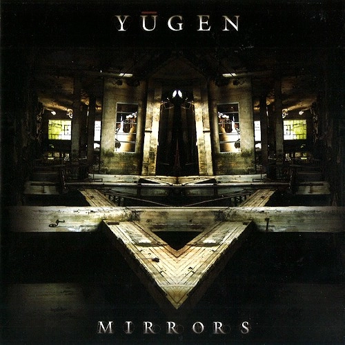 YUGEN / ユーゲン / MIRRORS