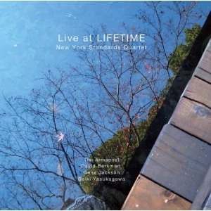 NEW YORK STANDARDS QUARTET(NYSQ) / ニューヨーク・スタンダーズ・カルテット / LIVE AT LIFETIME