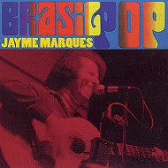 JAYME MARQUES / ジャイミ・マルケス / BRASIL POP