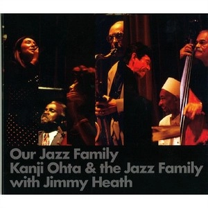 KANJI OHTA / 太田寛二 / OUR JAZZ FAMILY