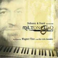 WAGNER TISO / ヴァグネル・チゾ / DEBUSSY & FAURE